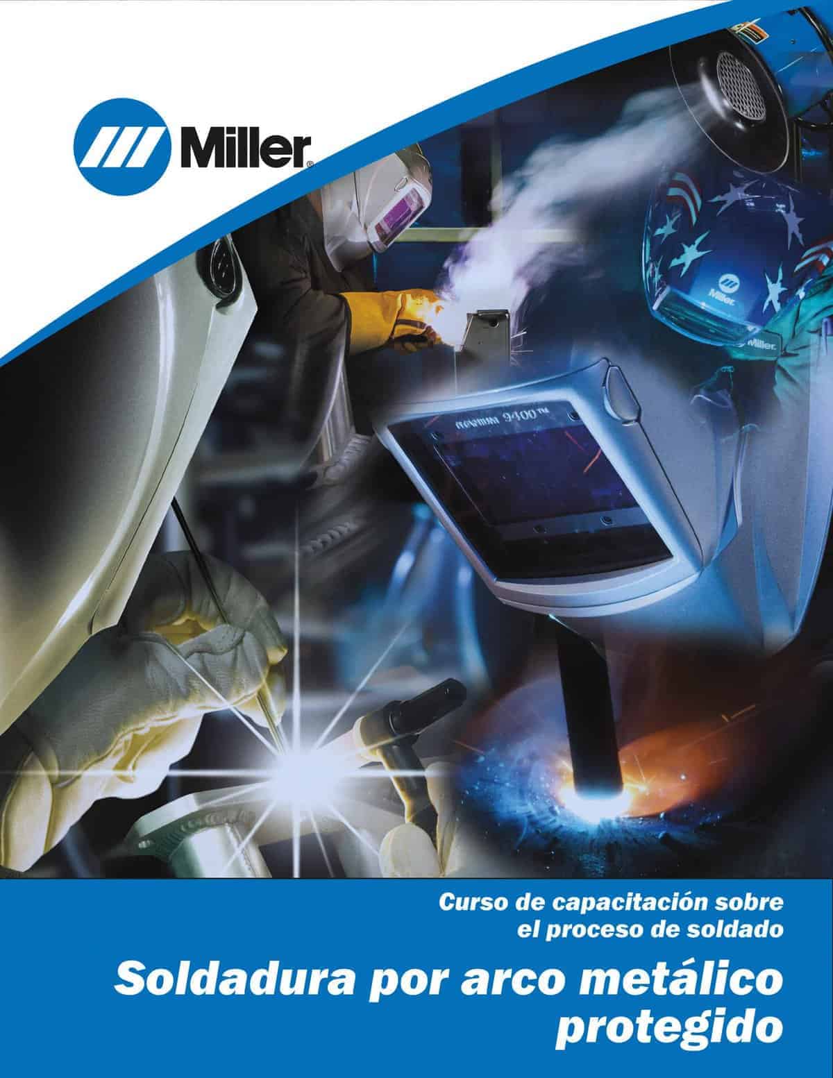 Miller SMAW Stick Welding Training Material - Spanish Edition