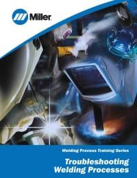 Miller Troubleshooting Welding Processes Training Guide